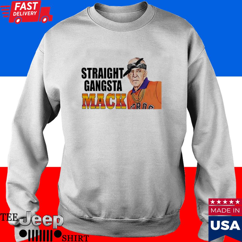 Houston Astros Straight Gangsta Mattress Mack Shirt, hoodie, sweater, long  sleeve and tank top