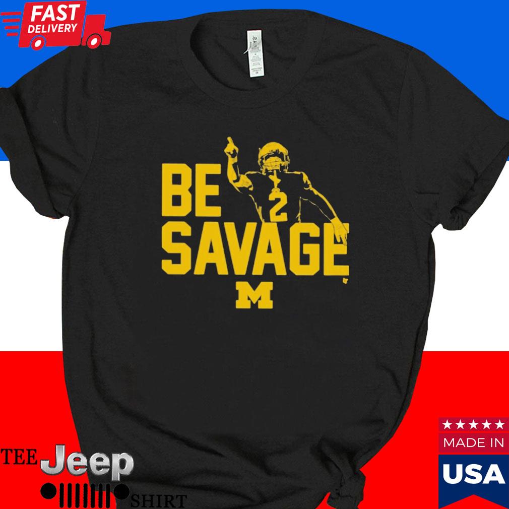 Michigan Football: Blake Corum Be Savage, Adult T-Shirt / Extra Large - College Football - Sports Fan Gear | breakingt