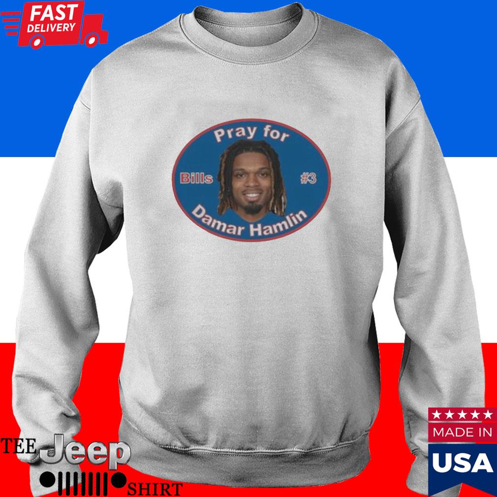 Pray for Damar Hamlin Buffalo Bills #3 2023 t-shirt, hoodie, sweater, long  sleeve and tank top