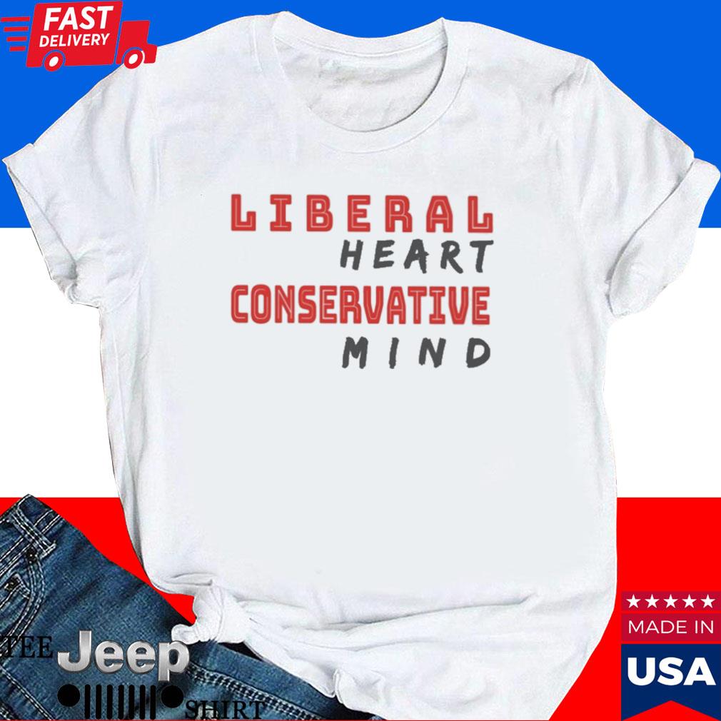 Official Arielle scarcella liberal heart conservative mind T-shirt