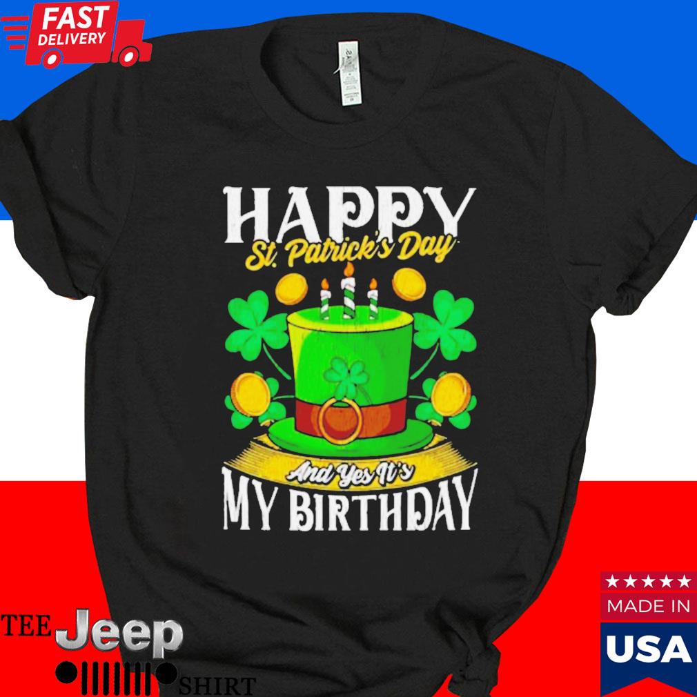 Official Birthday happy st. patricks day birthday T-shirt
