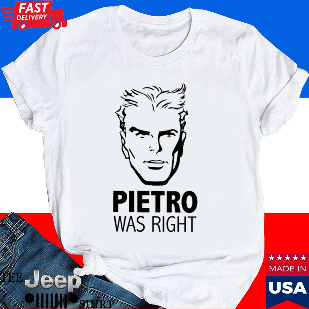Official Cerebro pietro was right T-shirt
