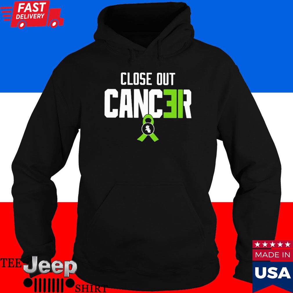 Official Close out cancer shirt, hoodie, sweater, long sleeve and tank top