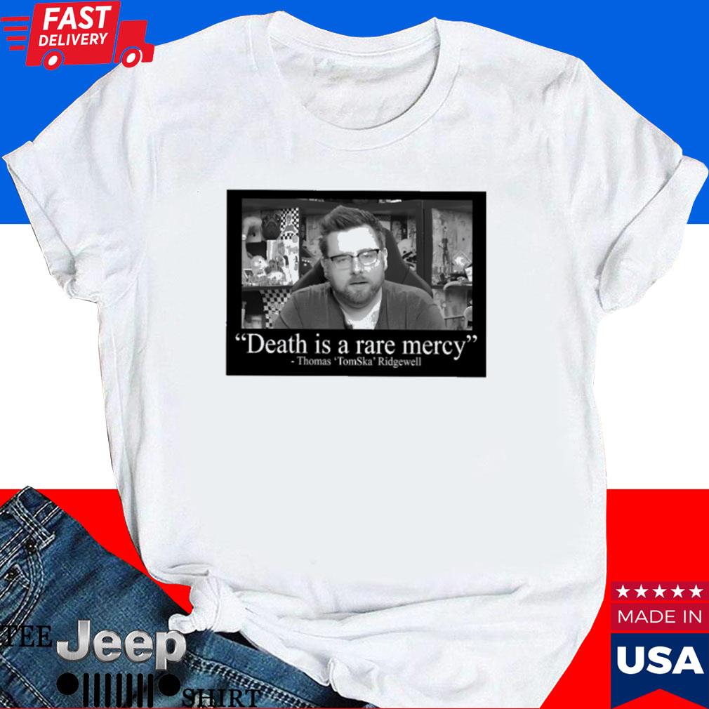 Official Death is a rare mercy thomas tomska ridgewell T-shirt