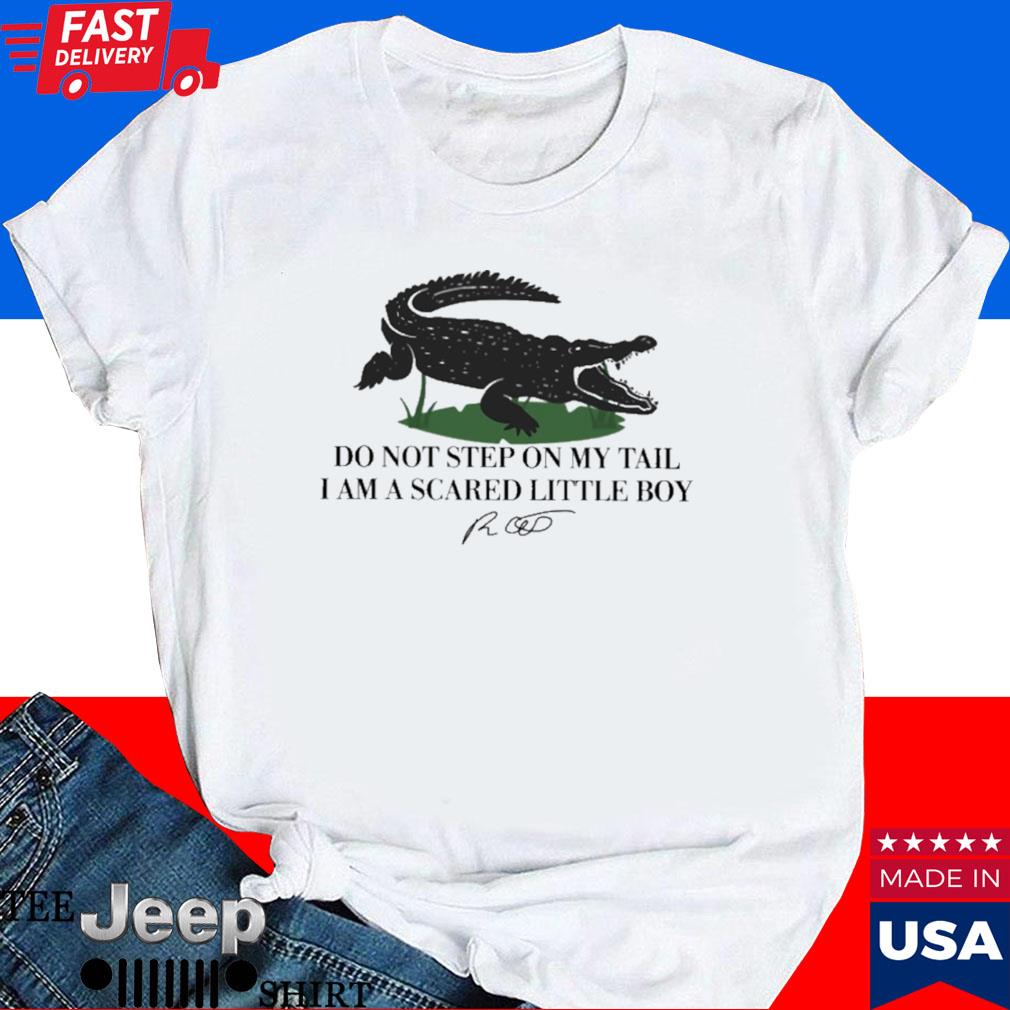 Official Do not step on my tail I am a scared little boy T-shirt