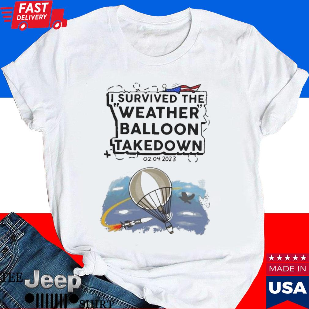 Official I survived the weather balloon takedown 2023 T-shirt