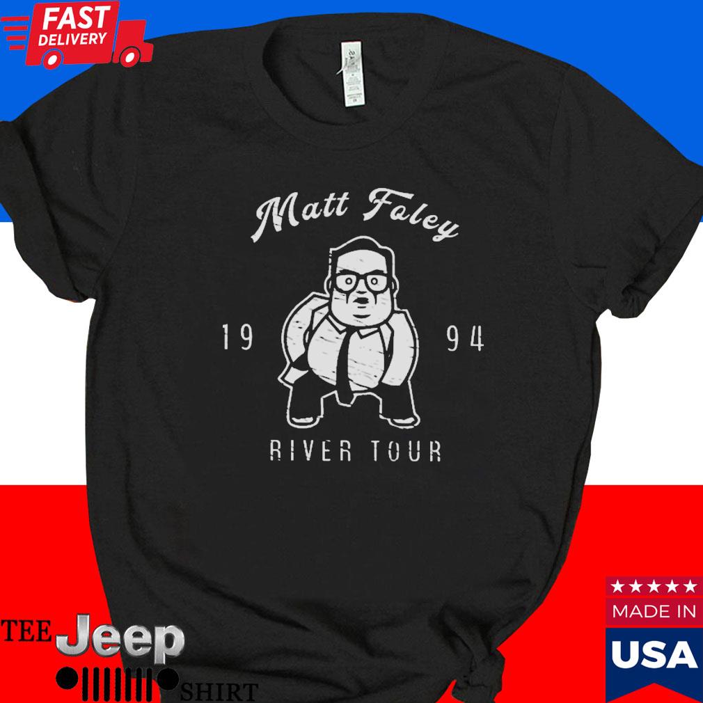 Official Matt foley river tour 1994 T-shirt