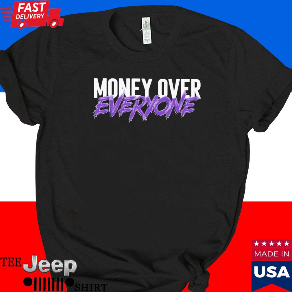 Official Money over everyone T-shirt