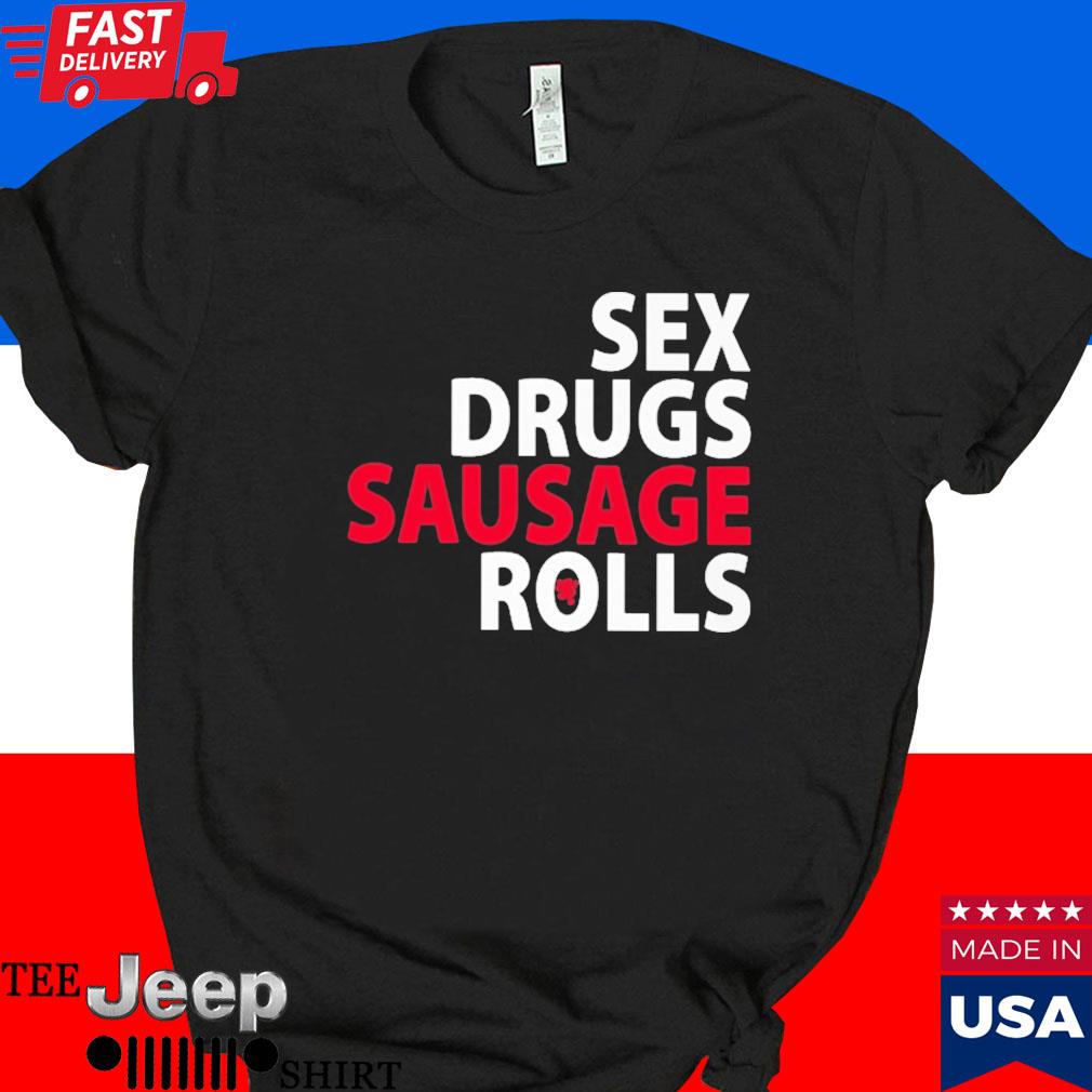Official Musician kenny mcintosh wearing sex drugs sausage rolls T-shirt