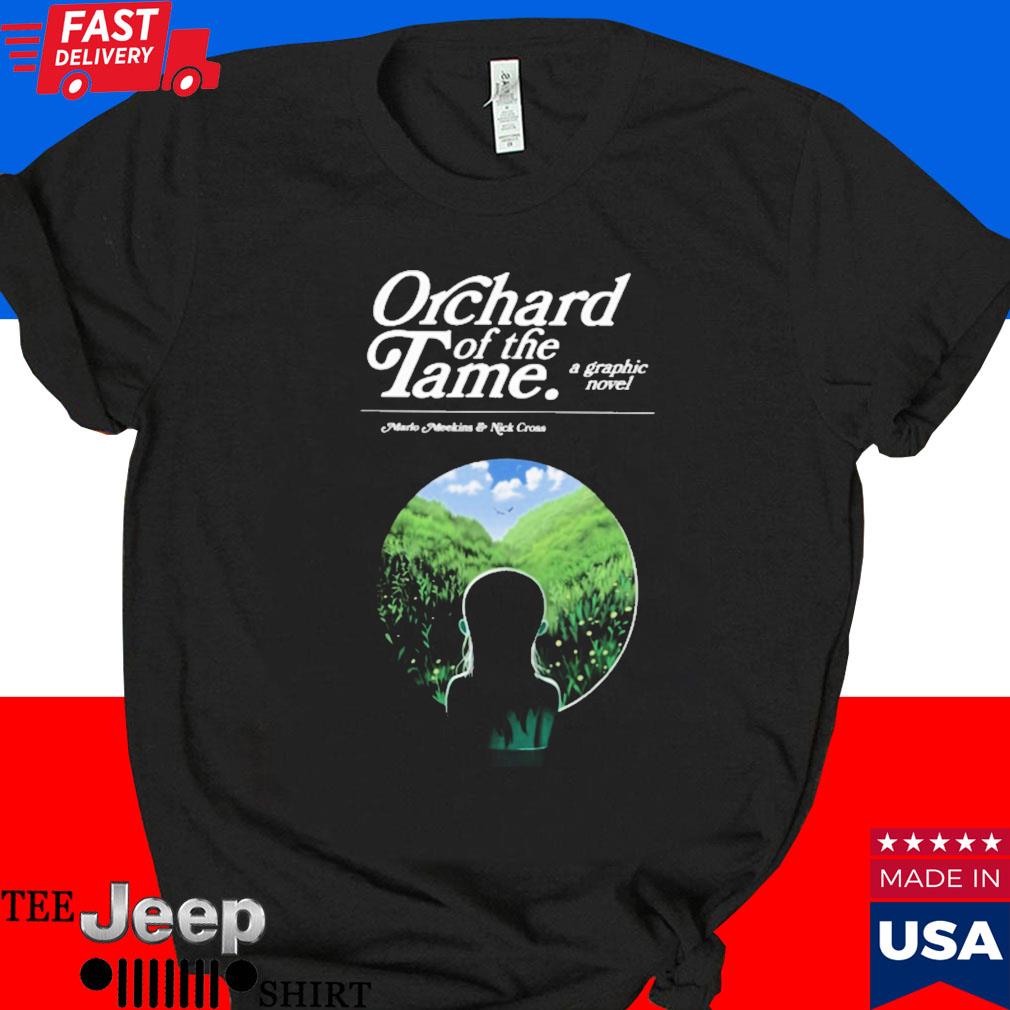 Official Orchard of the tame a graphic novel T-shirt