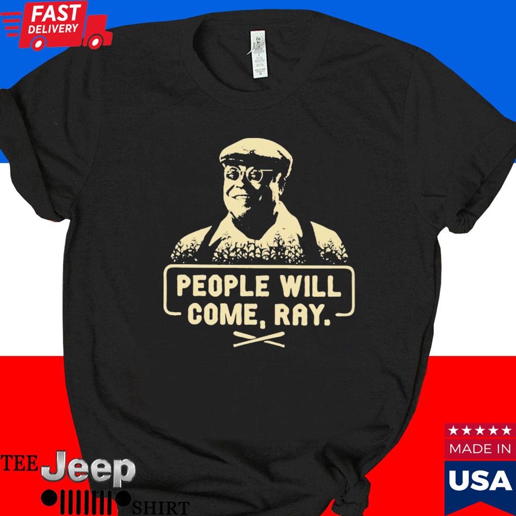Official People will come ray T-shirt
