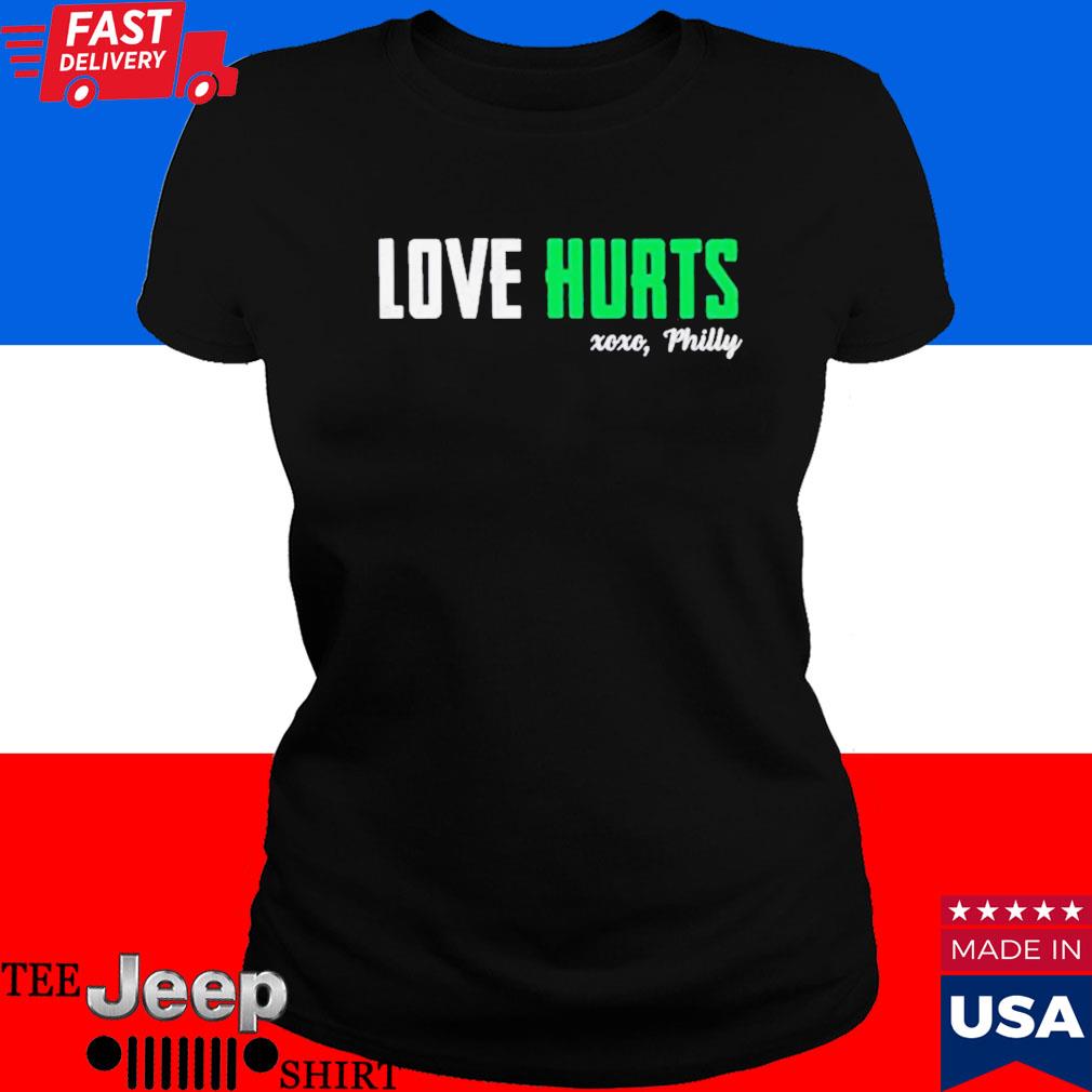 Philadelphia Eagles Love Hurts Shirt - Teespix - Store Fashion LLC