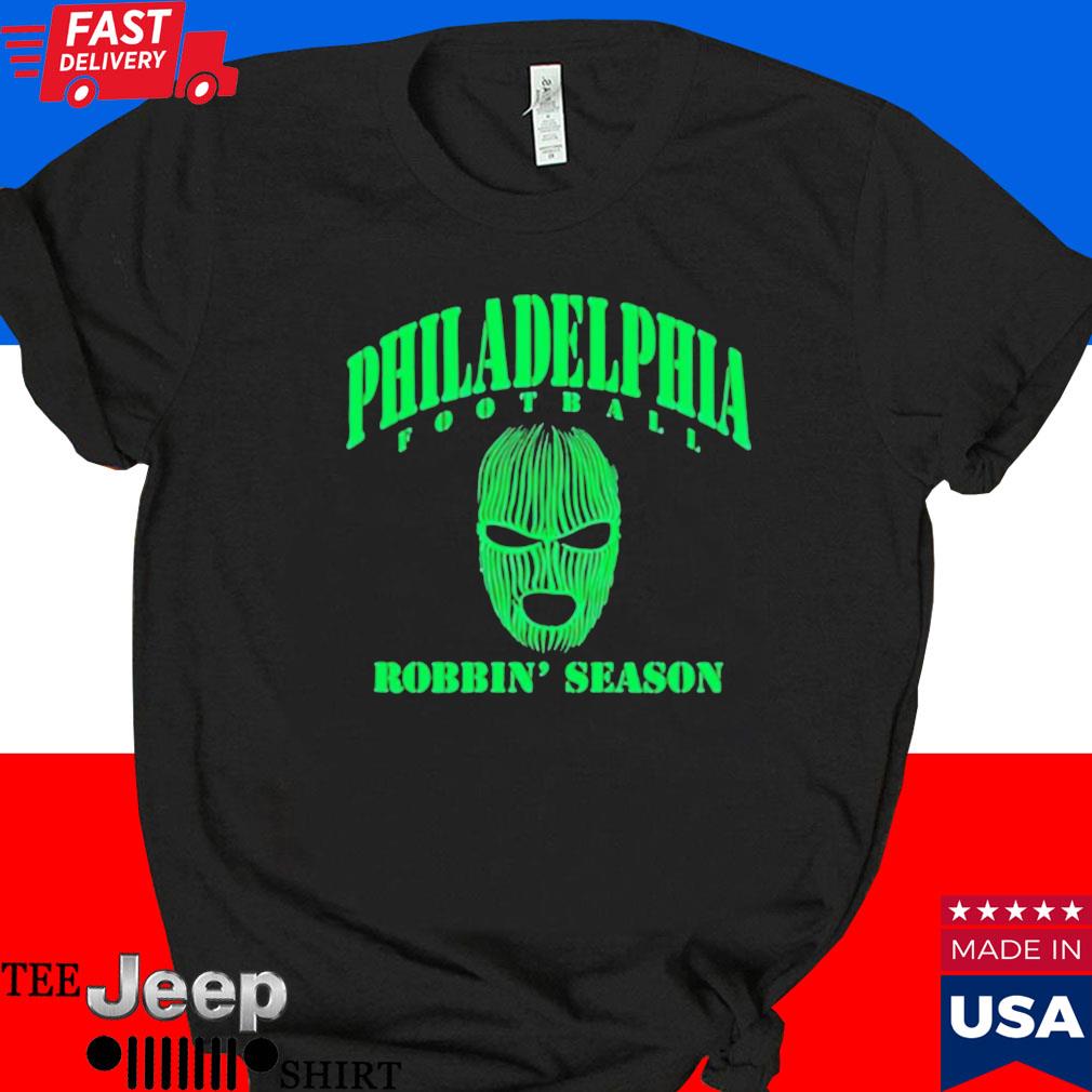 Official Philadelphia Football skI mask robbin' season T-shirt