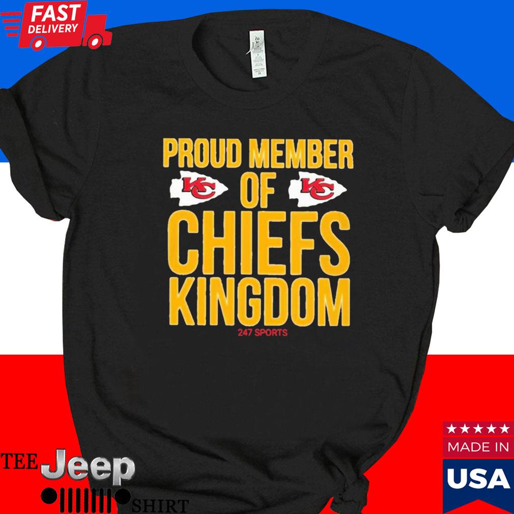 Official Proud member of Chiefs Kingdom T-shirt