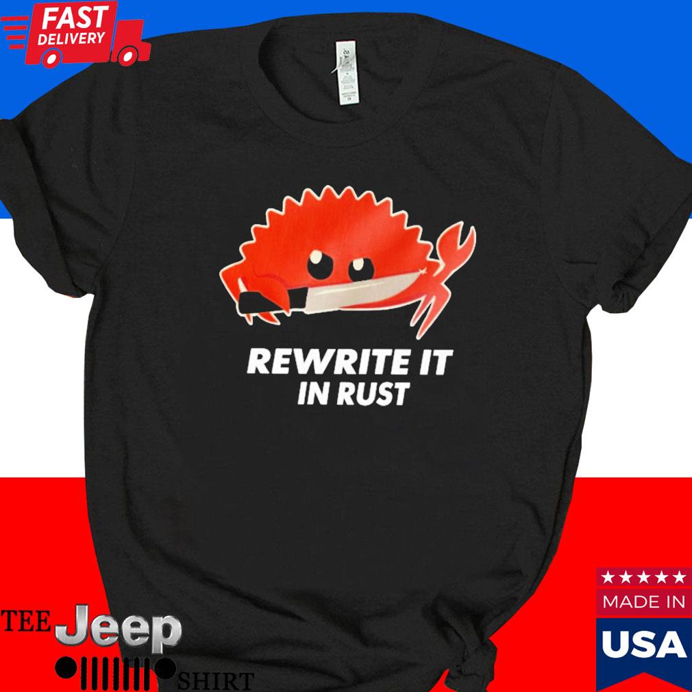 Official Rewrite it in rust T-shirt