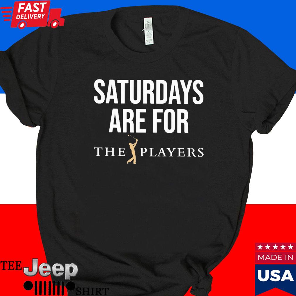 Official Saturdays are for the players T-shirt