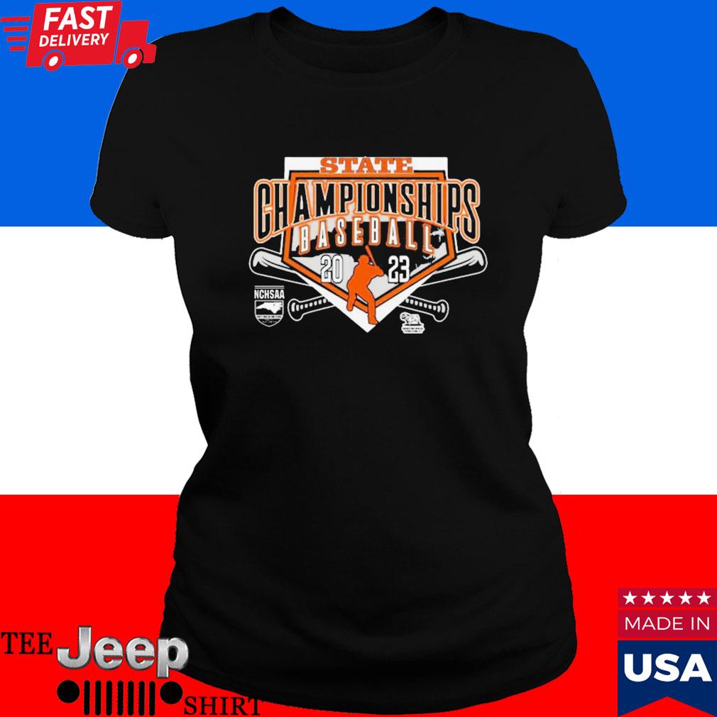 Official state champions baseball 2023 nchsaa north carolina high school  shirt, hoodie, sweater, long sleeve and tank top