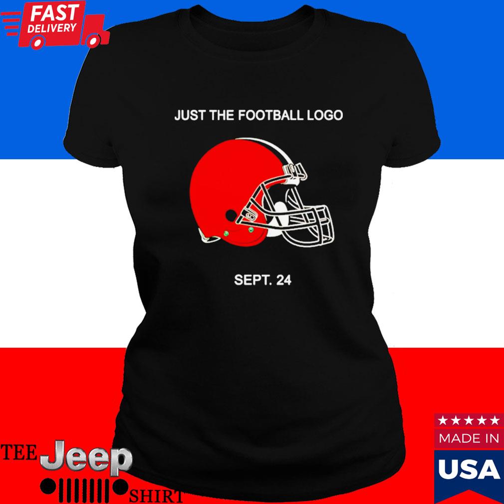 Cleveland browns just the Football logo sept 24 shirt, hoodie