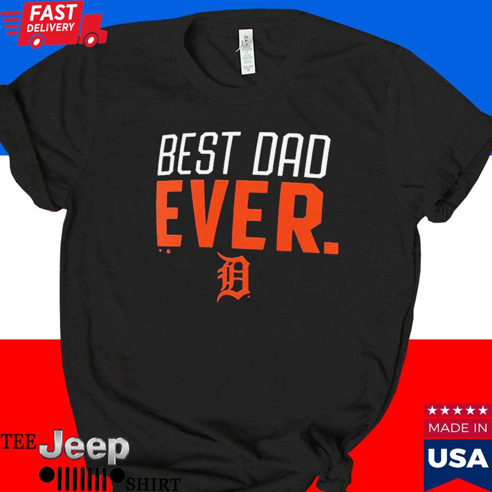 Detroit Tigers Best Dad Ever Logo Father's Day T-Shirt