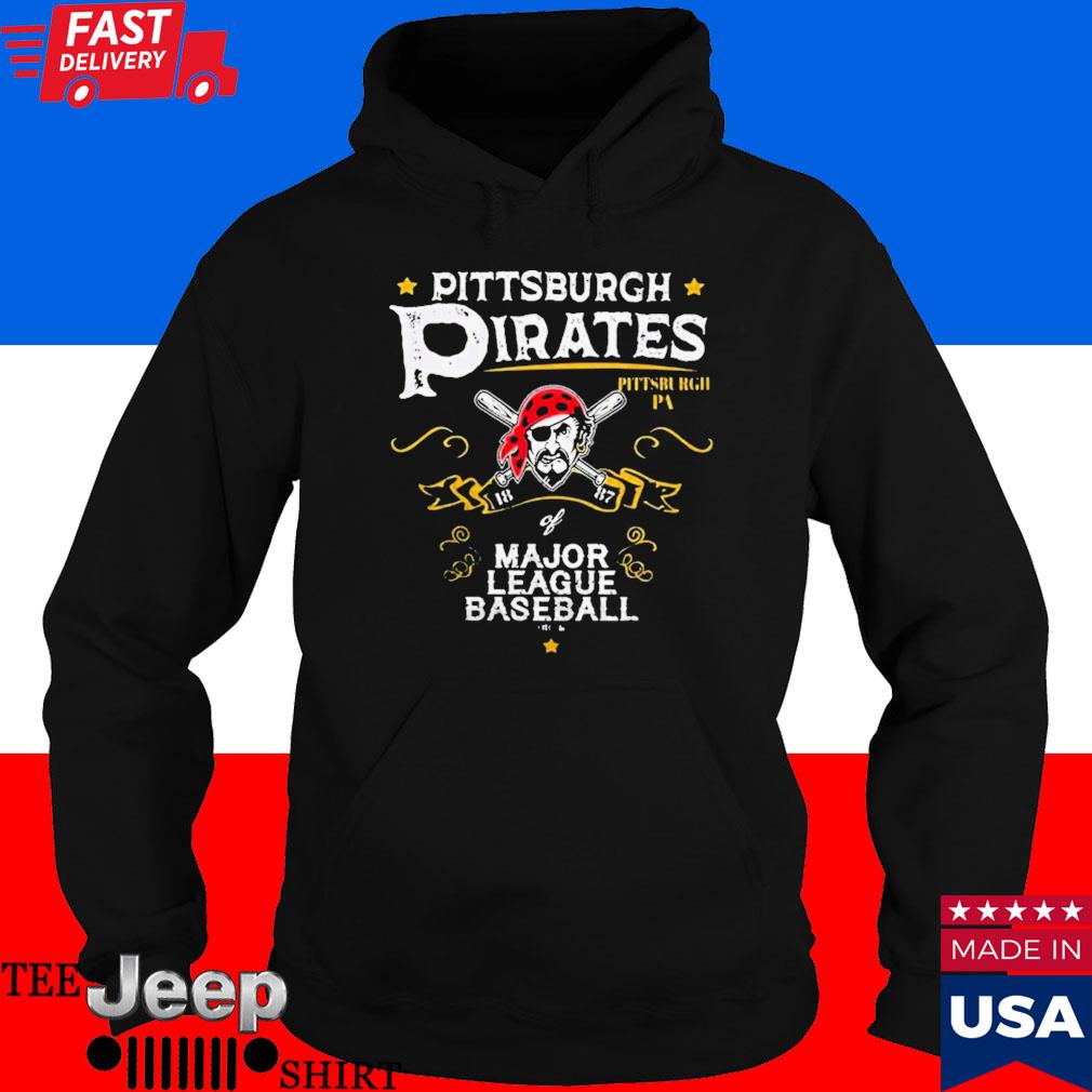 Major League Baseball Pittsburgh Pirates shirt, hoodie, sweater, long  sleeve and tank top