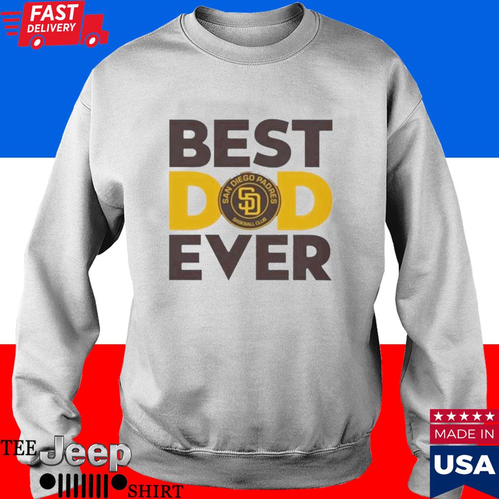 Best Dad Ever Mlb San Diego Padres Logo 2023 Shirt