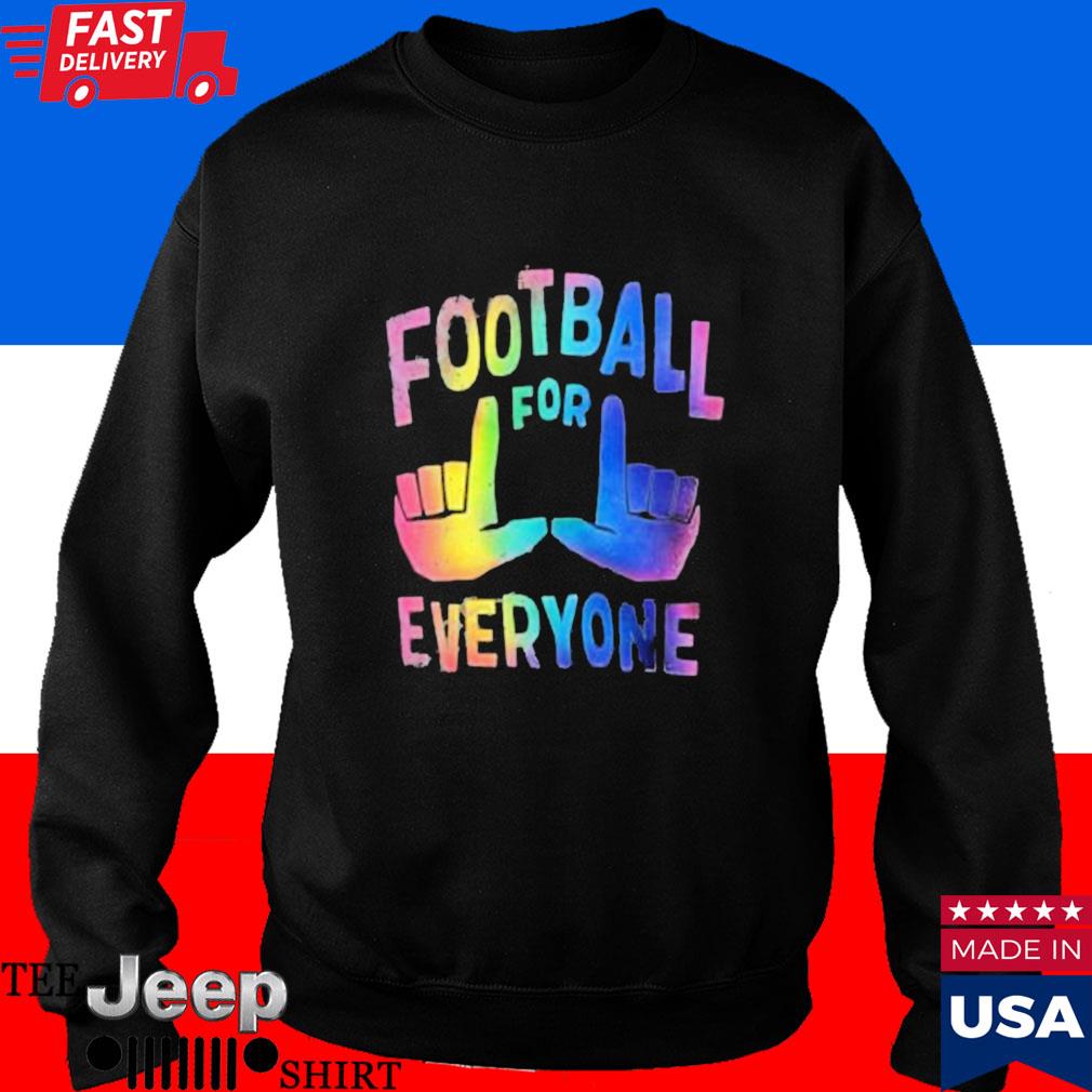 NFL Football for everyone pride month shirt, hoodie, longsleeve, sweater