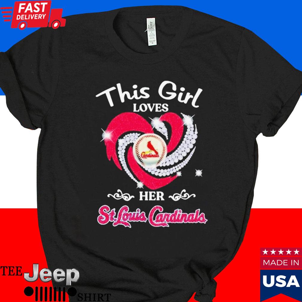 Heart This Girl Love St.Louis Cardinals Shirt, hoodie, sweater