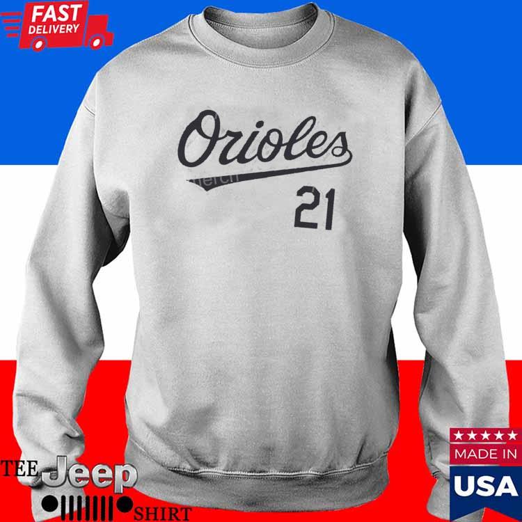 Official orioles Austin Hays 21 Shirt, hoodie, sweater, long