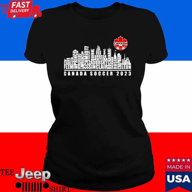 Canada Soccer 2023 skyline city by name players 2023 shirt, hoodie,  sweater, long sleeve and tank top