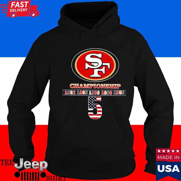 Official Championship 5 san francisco 49ers T-shirt, hoodie, tank top,  sweater and long sleeve t-shirt