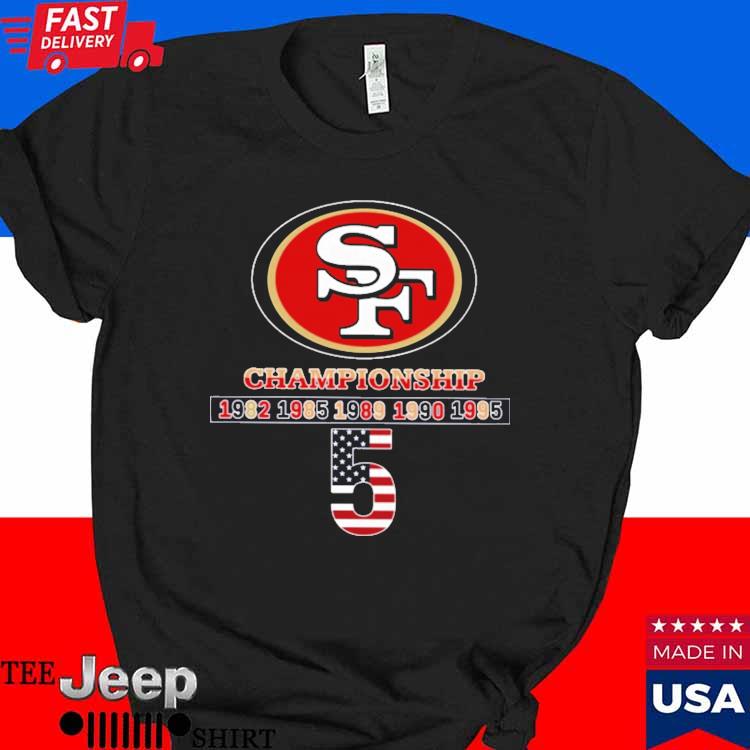 Official Championship 5 san francisco 49ers T-shirt, hoodie, tank top,  sweater and long sleeve t-shirt