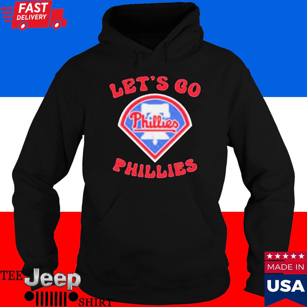 Official Let's go philadelphia phillies T-shirt, hoodie, tank top