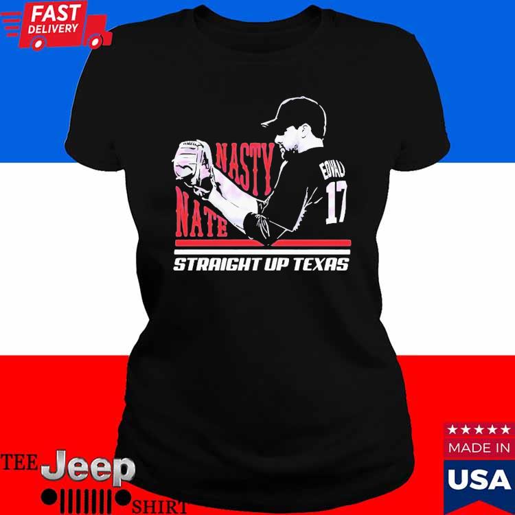 Nathan Eovaldi Nasty Nate Svg Straight Up Texas Shirt