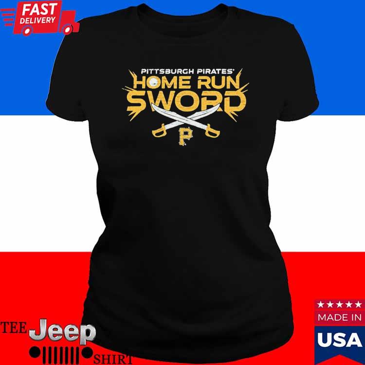 Pull he sword home run Pittsburgh Pirates baseball shirt, hoodie, sweater  and v-neck t-shirt