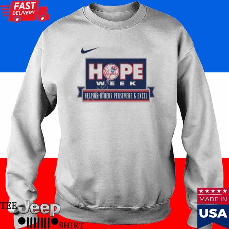 Official yankees Hope Week shirt, hoodie, long sleeve tee