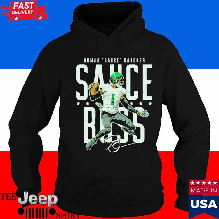 Ahmad Sauce Gardner Too much sauce shirt, hoodie, sweater, long sleeve and  tank top