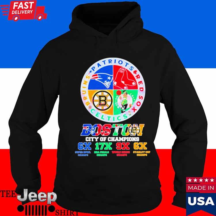 Official Patriots Red Sox Celtics Bruins Boston City Of Champions 6x 17x 9x  6x Shirt, hoodie, sweater, long sleeve and tank top