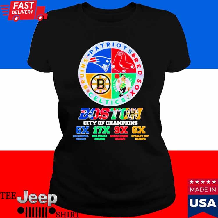 Boston City Of Champions Patriot Red Sox Celtics And Bruins Shirt, hoodie,  sweater, long sleeve and tank top