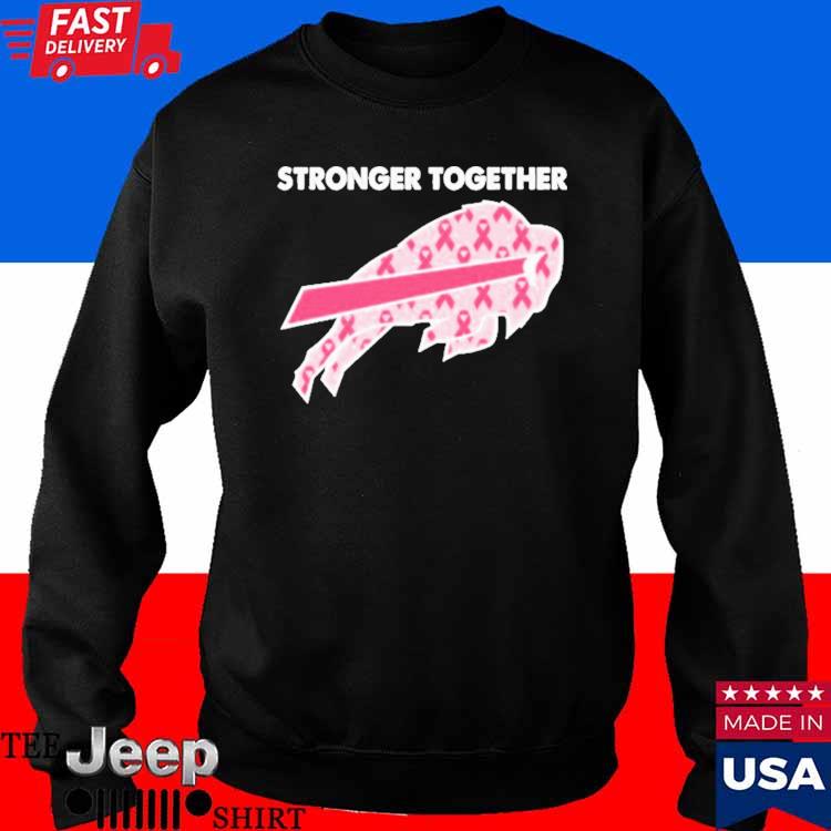 Buffalo Bills Breast Cancer Stronger Together, hoodie, longsleeve,  sweatshirt, v-neck tee