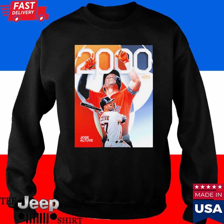 Jose Altuve Houston Astros 2000 Career Hits Shirt, hoodie, longsleeve,  sweatshirt, v-neck tee