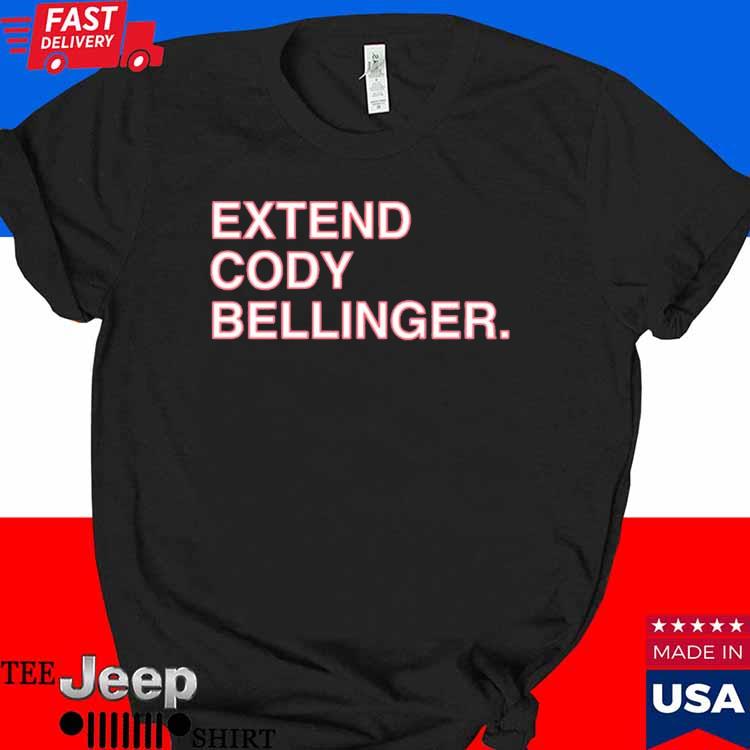 Extend Cody Bellinger Shirt, hoodie, sweater, long sleeve and tank top