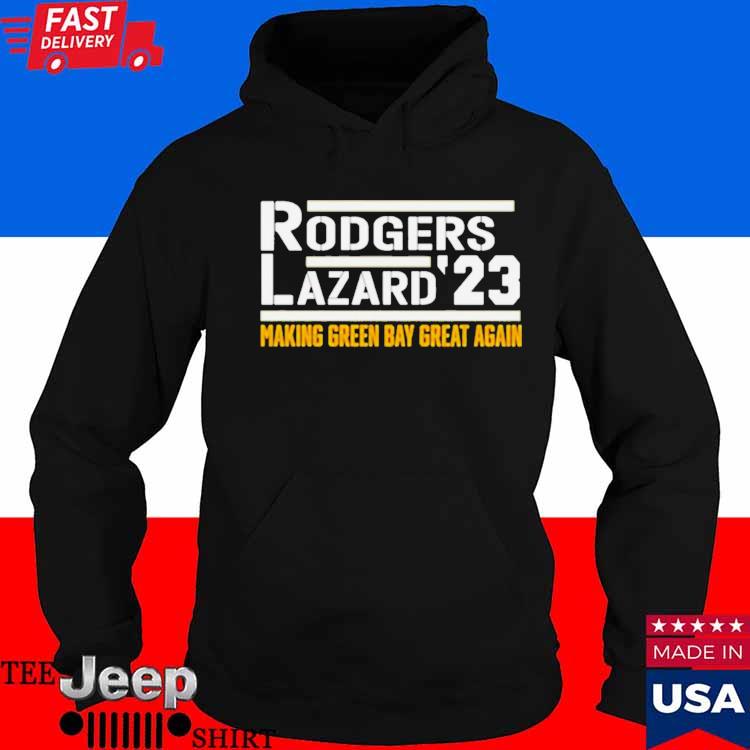 Rodgers Lazard 23 Make Green Bay Packers Great Again Shirt, hoodie,  longsleeve, sweatshirt, v-neck tee