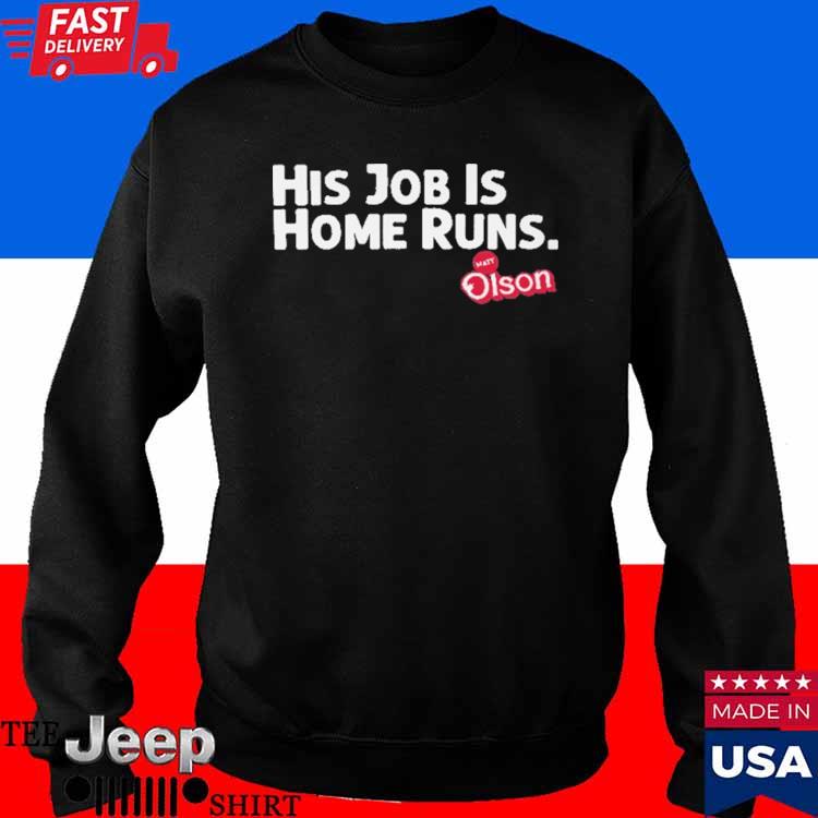 matt olson his job is home runs Kids T-Shirt - TeeHex