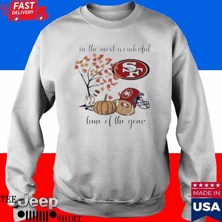 Official in The Most Wonderful Time Of The Year San Francisco 49ers T Shirt,  hoodie, sweater, long sleeve and tank top