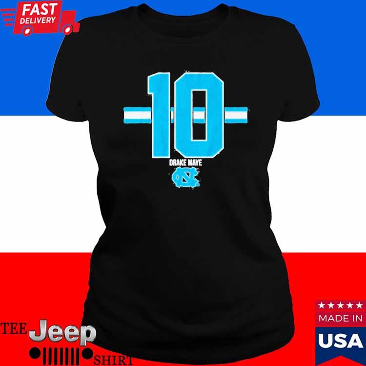 Unc Football Drake Maye 10 Shirt - Shibtee Clothing