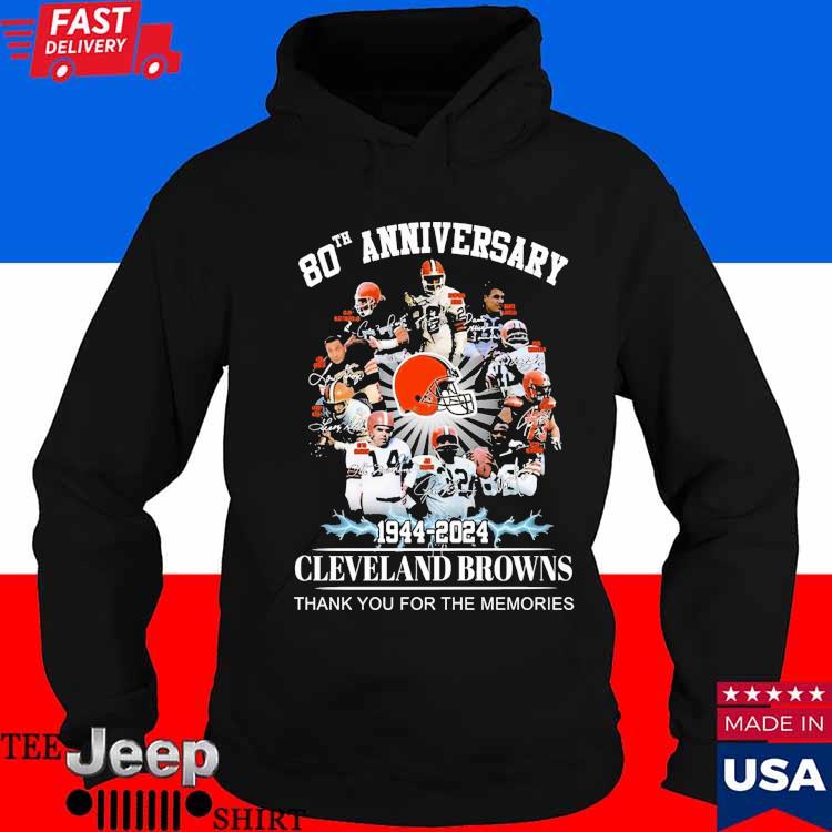 80th anniversary 1944 2024 Cleveland browns thank you for the memories shirt,  hoodie, sweater, long sleeve and tank top