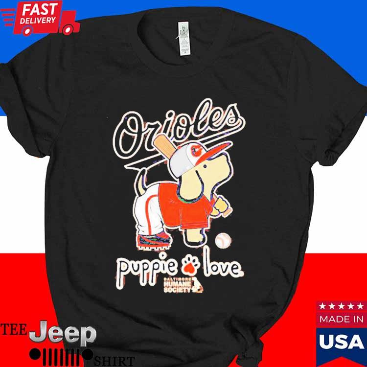 Baltimore Orioles puppie love shirt, hoodie, sweater, long sleeve and tank  top