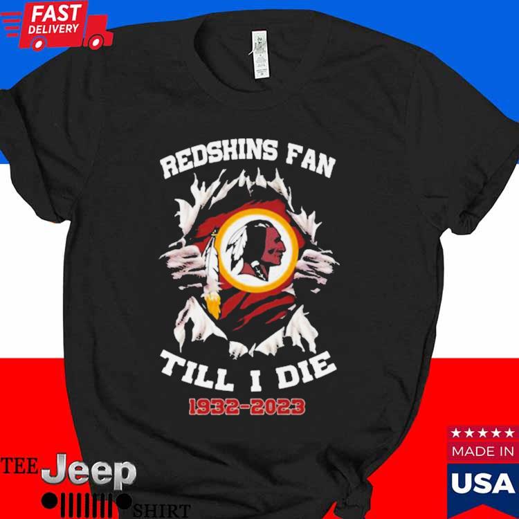 Official blood inside me washington redskins fan till i die 1932