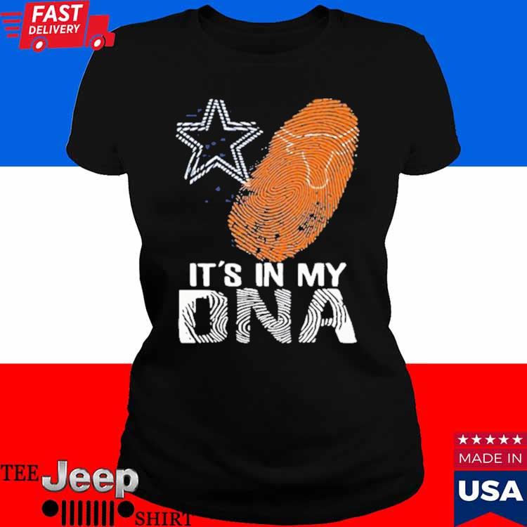 Dallas Cowboys And Texas Longhorns It's In My DNA Shirt, hoodie,  longsleeve, sweater