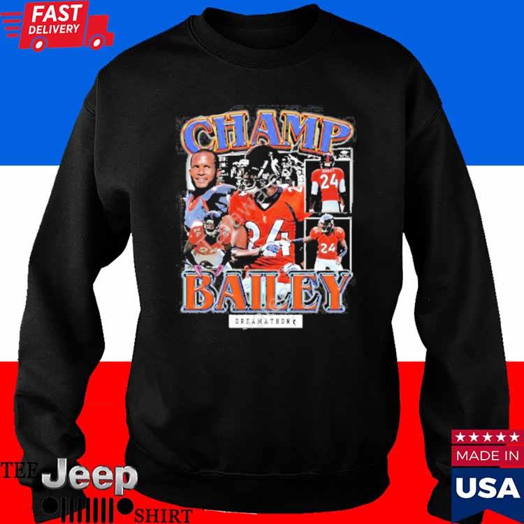 Champ Bailey 24, Champ B Denver Dreams Sweatshirt - Teerockin